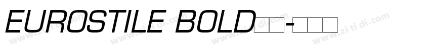 EUROSTILE BOLD粗体字体转换